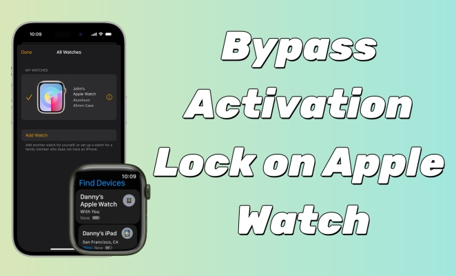 bypass activation lock on apple watch