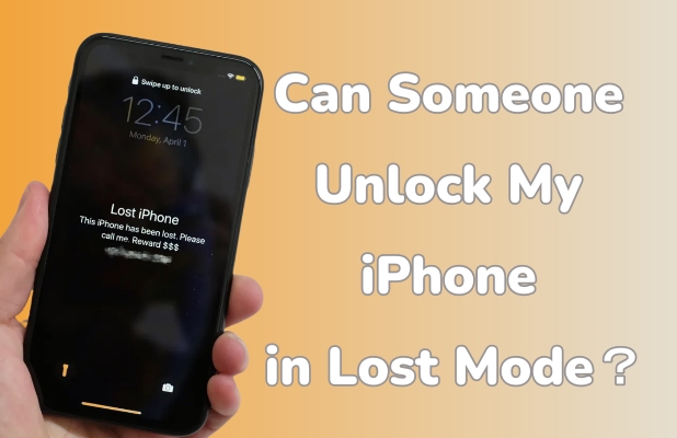 can someone unlock my iphone in lost mode