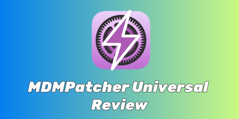 mdmpatcher universal review