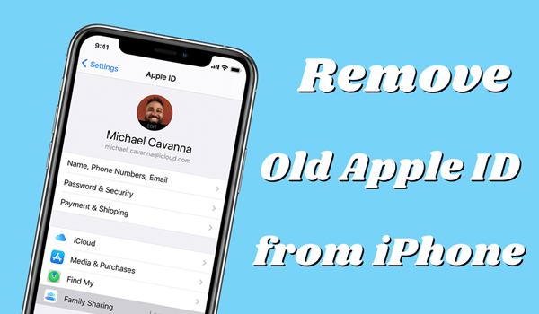  How To Remove Old Apple ID From IPhone In 8 Ways